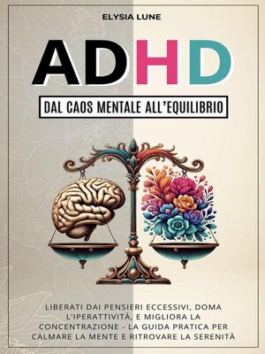 cover image of ADHD dal Caos Mentale all'Equilibrio